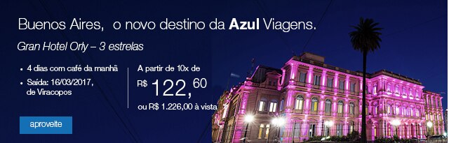 Buenos Aires, o novo destino da Azul Viagens.