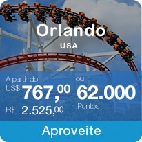 Orlando USA A partir de US$ 767,00 R$ 2.525,00  ou 62.000 Pontos Aproveite
