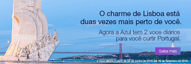 O charme de Lisboa está duas vezes mais perto de você. Agora a Azul tem 2 voos diários para você curtir Lisboa.