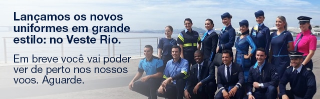 Lançamos os novos uniformes em grande estilo: no Veste Rio. Em breve você vai poder ver de perto nos nossos voos. Aguarde.  